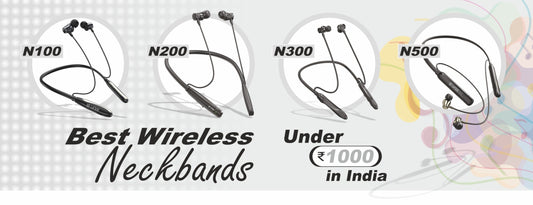 Best Wireless Neckbands Under ₹1000 in India – Featuring Unix India